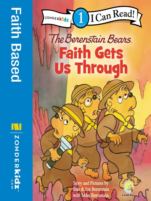 Title details for Berenstain Bears, Faith Gets Us Through by Stan Berenstain - Available